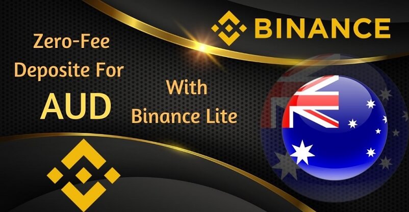 Binance Introduces Zero-fee Promotion on Crypto With Australian Dollar