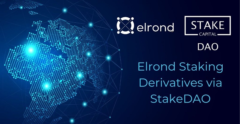 - Stake Capital and Elrond Announce Strategic Collaboration
