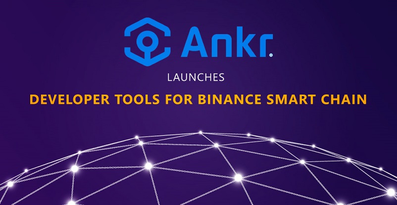 Ankr Unveils Developer Tools for Binance Smart Chain
