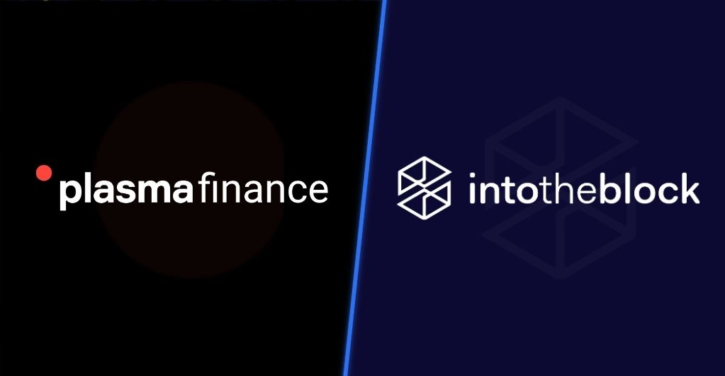 PlasmaFinance Partners with IntoTheBlock