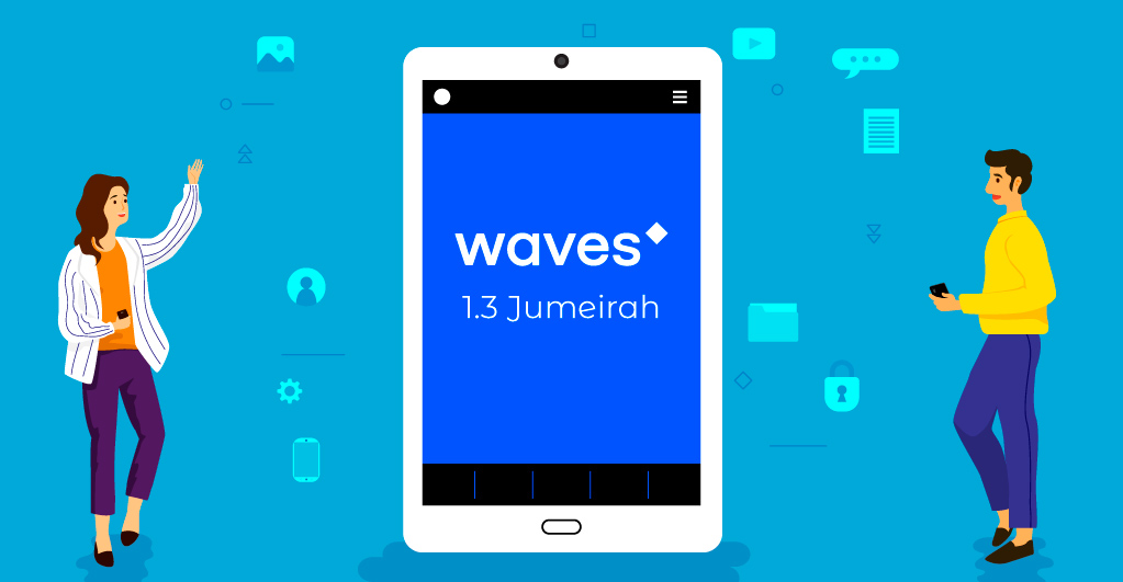 Waves 1.3 Node Update, Jumeirah, Gets a Testnet Release