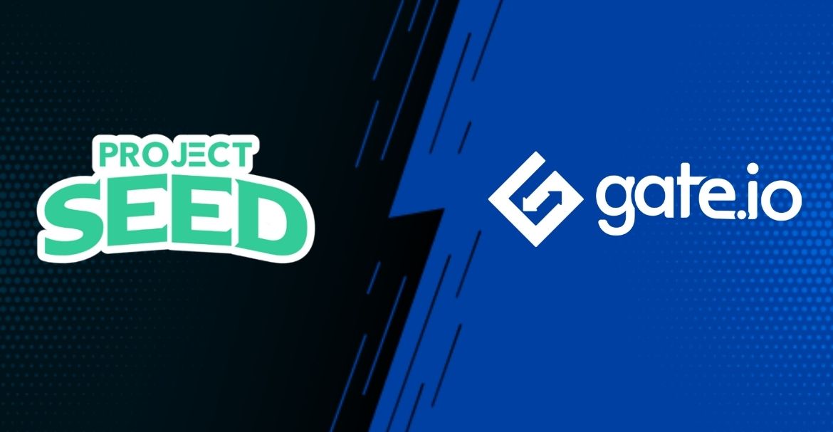 For a Gaming Buff, Project SEED collaborates with Gate.io's Incubator