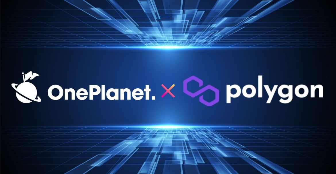 OnePlanet Lands on Polygon Network