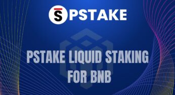 pSTAKE Launching Its Liquid Staking Solution for BNB, stkBNB
