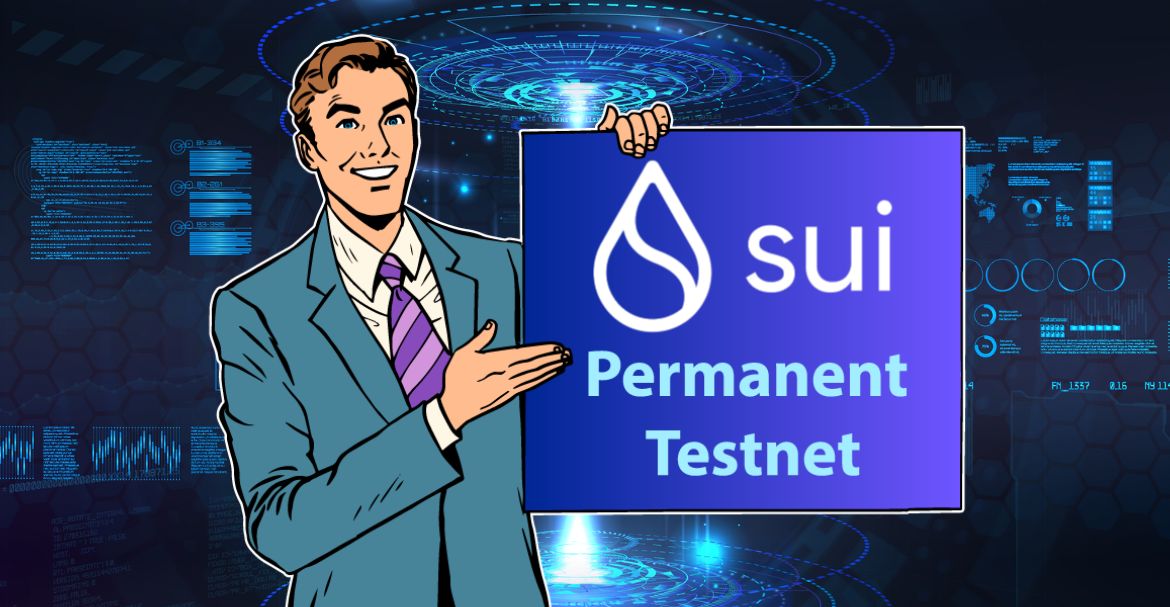 Sui announces the launch of Permanent Testnet