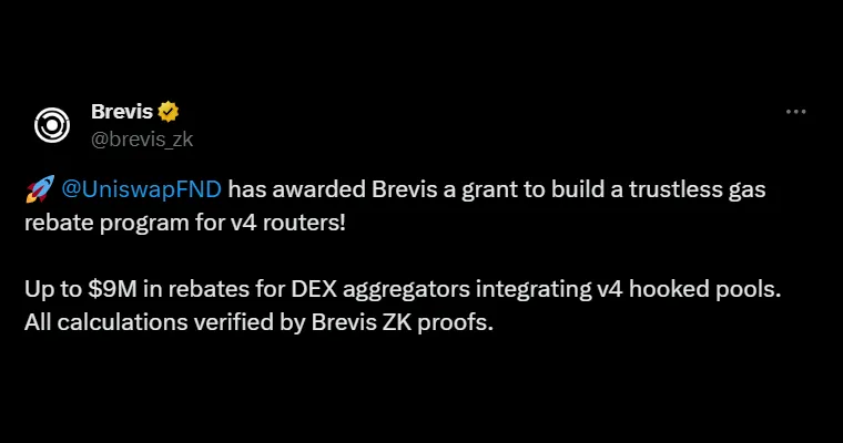 Uniswap has awarded $9M to Brevis so that it can build a trustless gas rebate program