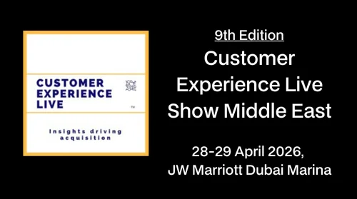 Customer Experience Live Show Middle East 2026