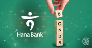 Hana Bank Issues $100 Million Digital Bond Using Euroclear Blockchain